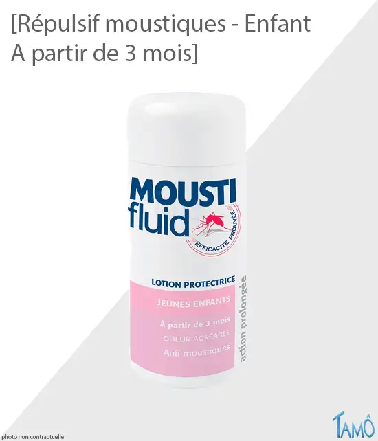 RÉPULSIF MOUSTIQUES - Bébés & Enfants