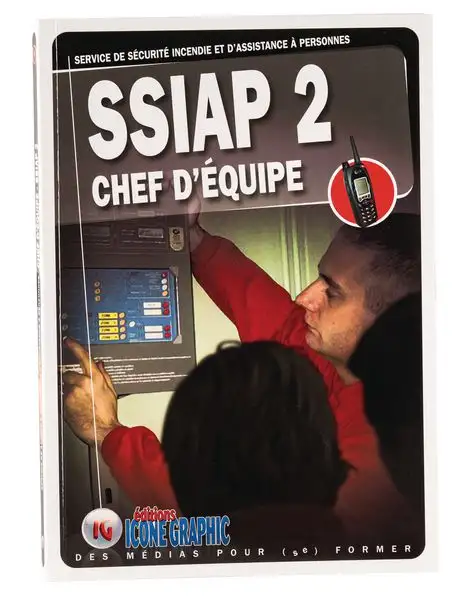Livre SSIAP 2 - Chef d'équipe