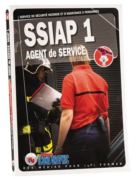Livre SSIAP 1 - Agent de sécurité incendie