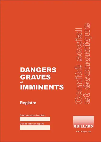 Registre dangers graves et imminents