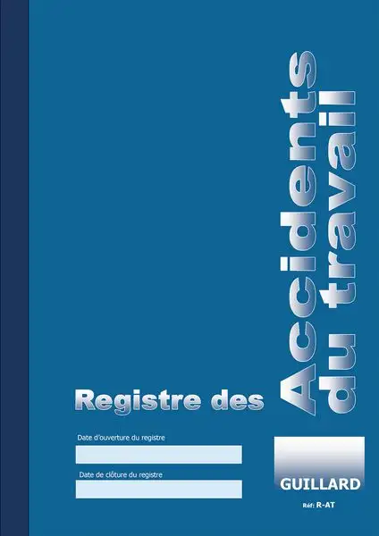 Registre des accidents du travail graves ou benins